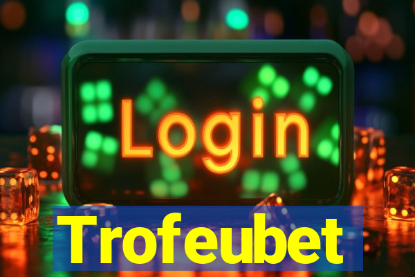 Trofeubet