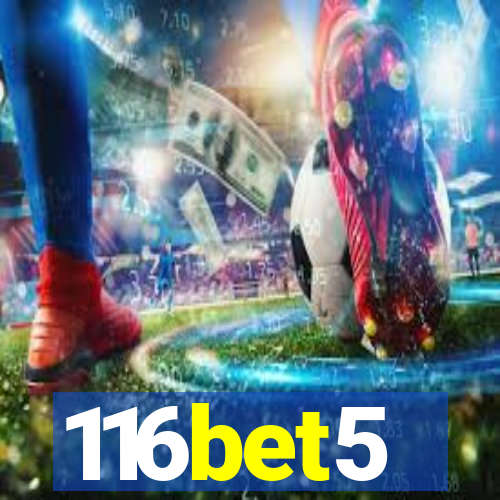 116bet5