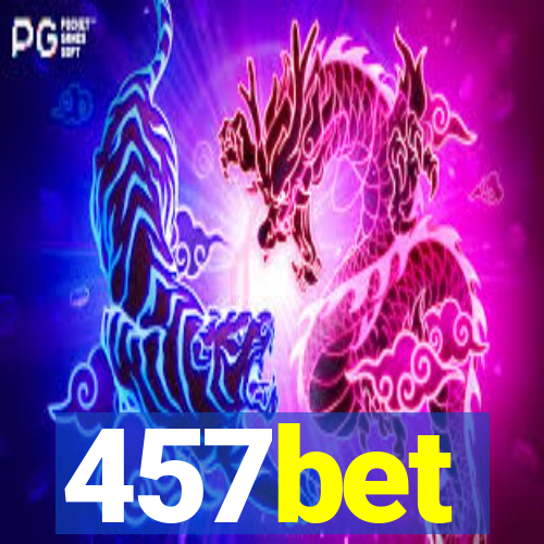 457bet