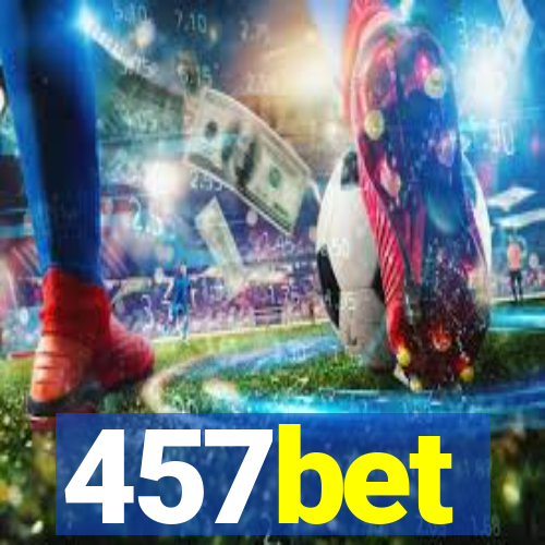 457bet