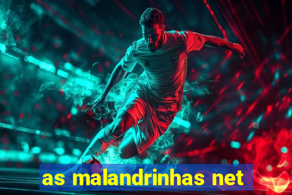 as malandrinhas net