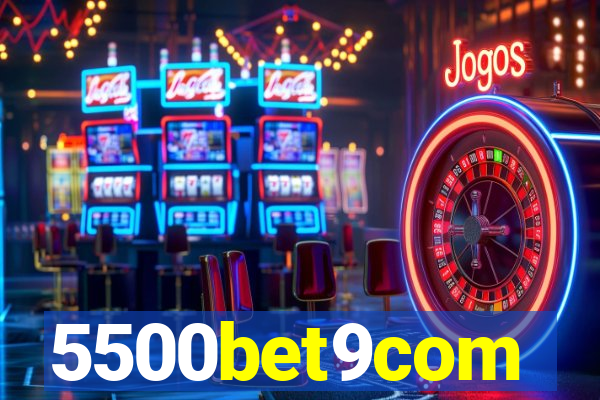 5500bet9com