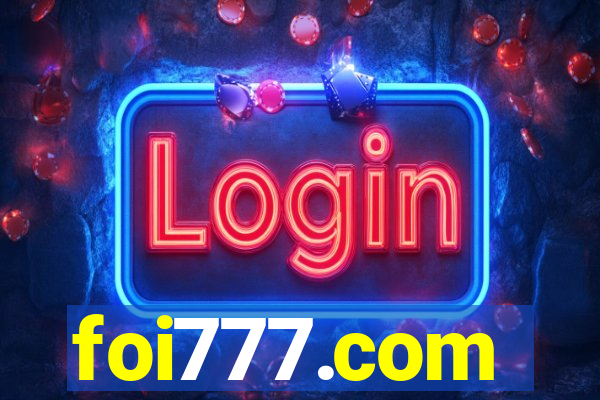 foi777.com