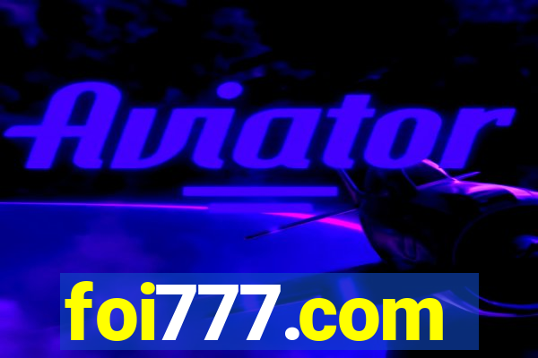 foi777.com