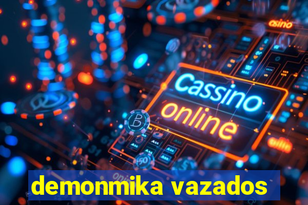demonmika vazados