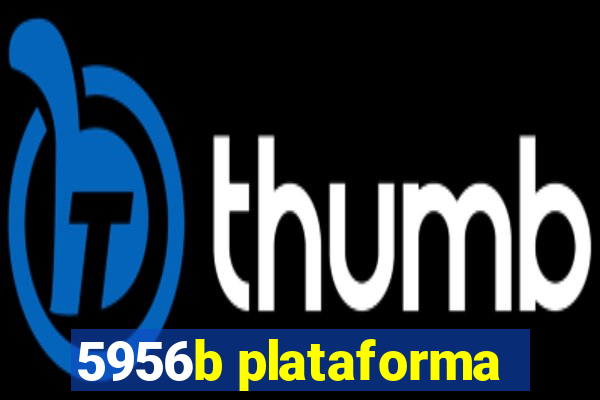 5956b plataforma