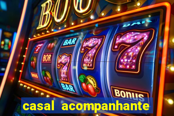 casal acompanhante porto alegre