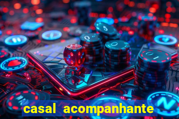 casal acompanhante porto alegre
