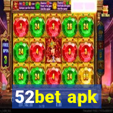 52bet apk