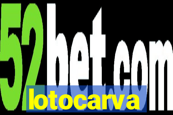 lotocarva