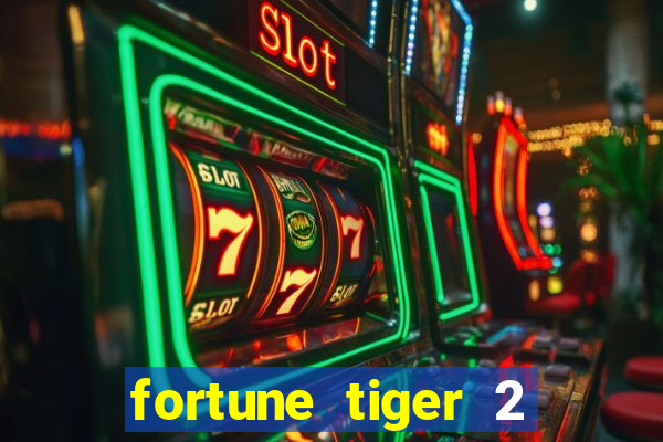 fortune tiger 2 demo revenge