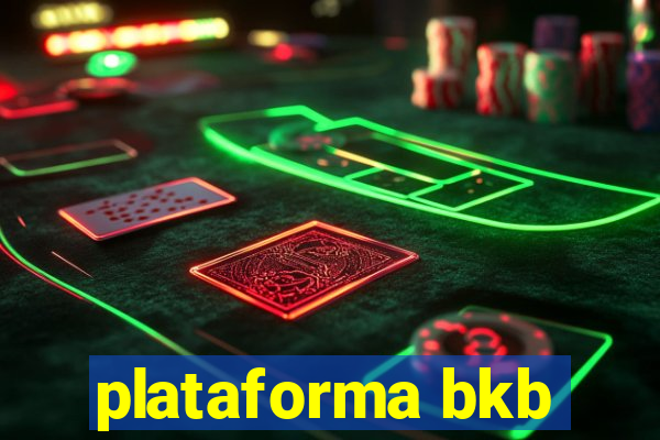 plataforma bkb