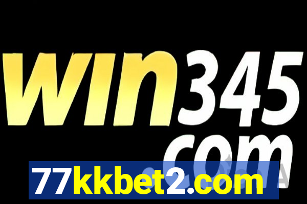77kkbet2.com
