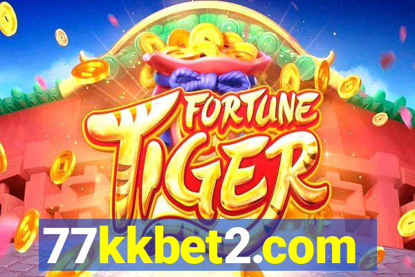 77kkbet2.com