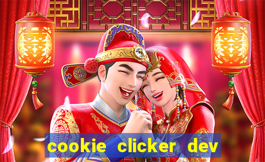 cookie clicker dev tools hack