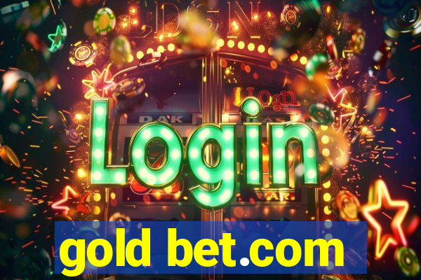 gold bet.com