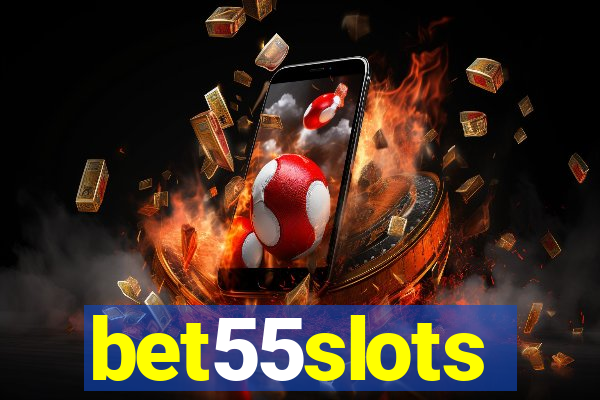 bet55slots