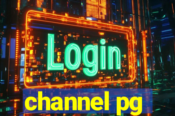 channel pg
