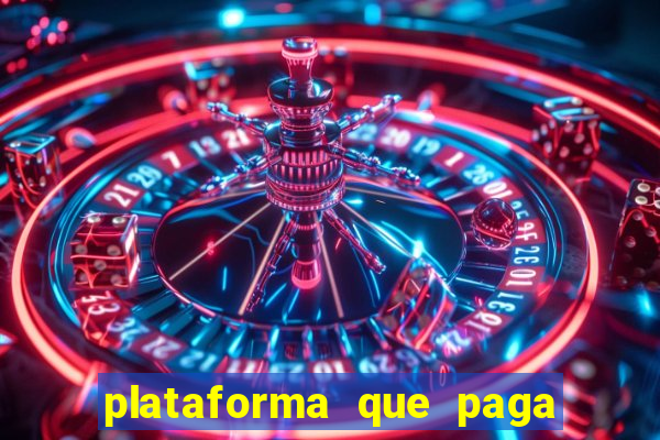 plataforma que paga fortune tiger