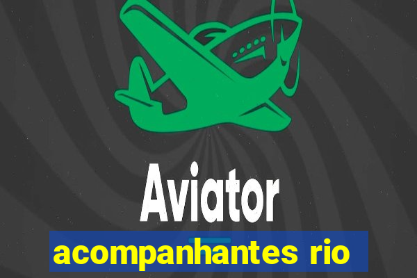 acompanhantes rio