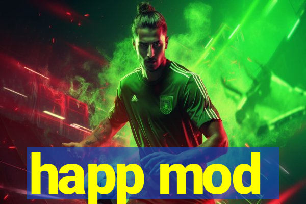 happ mod