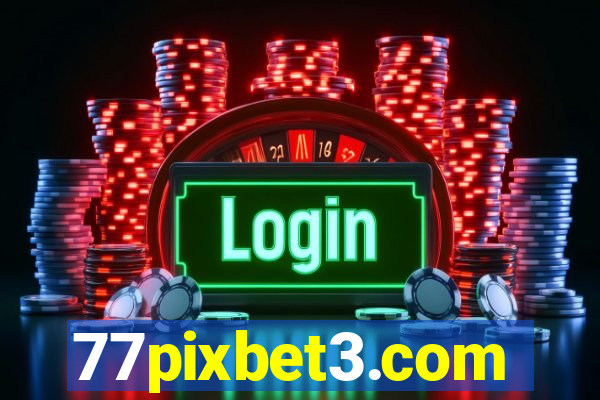 77pixbet3.com