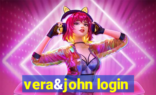 vera&john login