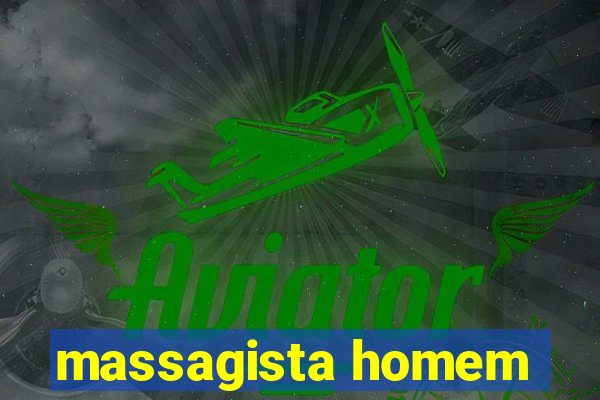 massagista homem