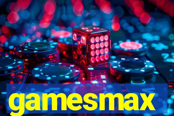 gamesmax