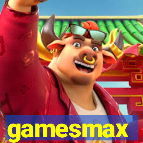 gamesmax