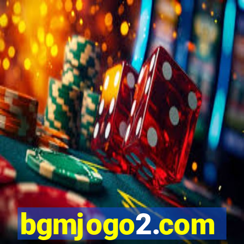 bgmjogo2.com