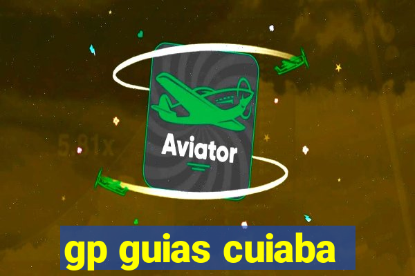 gp guias cuiaba