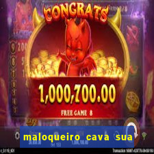 maloqueiro cava sua própria cova portal zacarias