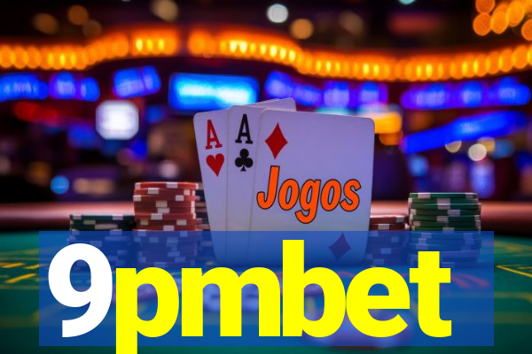 9pmbet