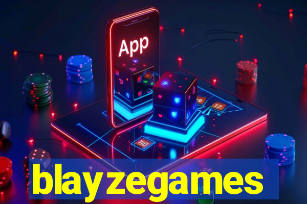 blayzegames