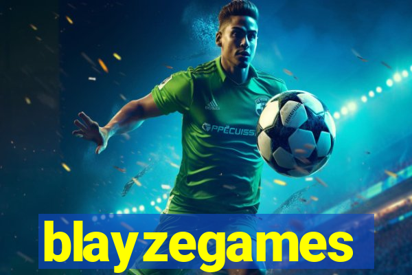 blayzegames