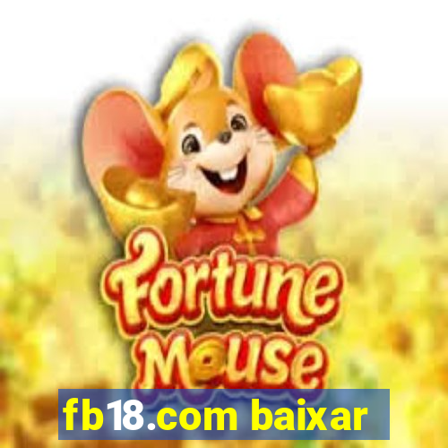 fb18.com baixar