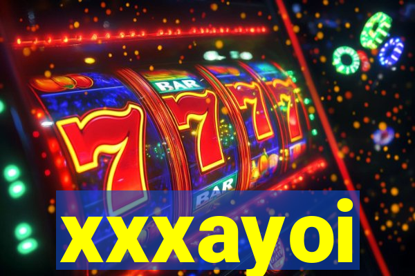 xxxayoi