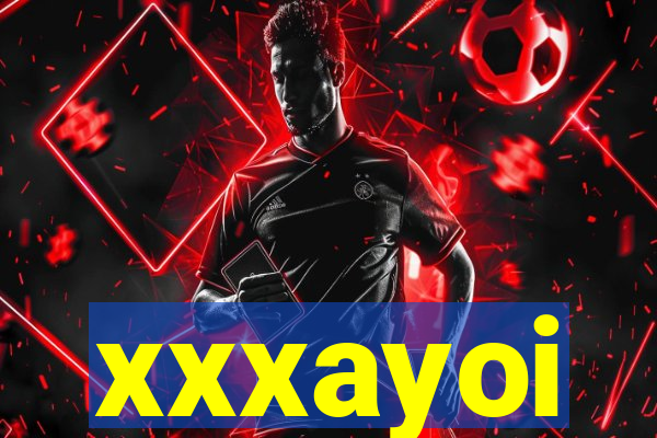 xxxayoi