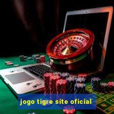 jogo tigre site oficial