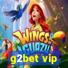 g2bet vip