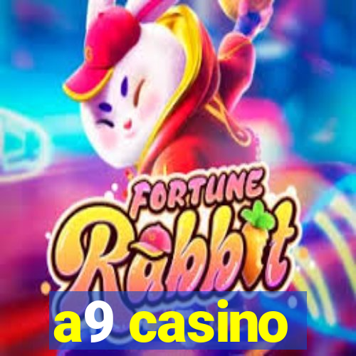 a9 casino