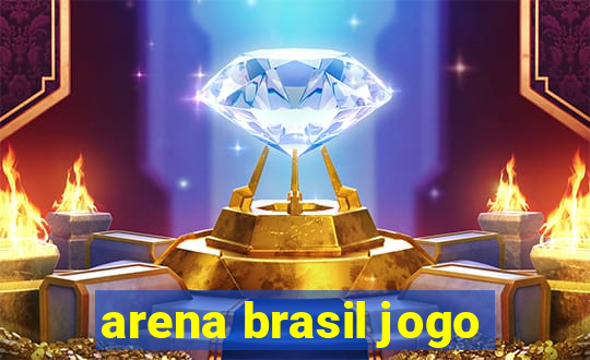 arena brasil jogo