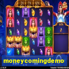 moneycomingdemo