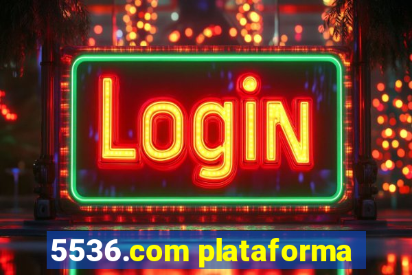 5536.com plataforma