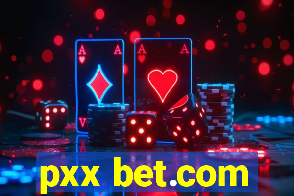 pxx bet.com