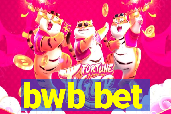 bwb bet