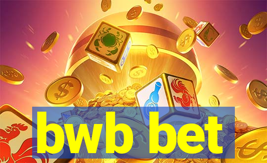 bwb bet