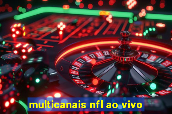 multicanais nfl ao vivo