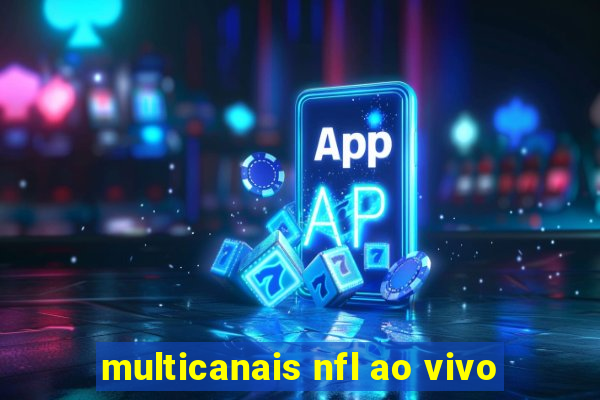 multicanais nfl ao vivo